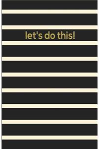 Let's Do This
