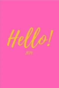 Hello 2019