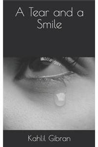 A Tear and a Smile