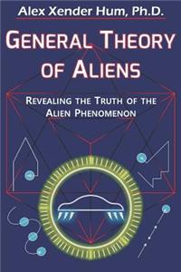 General Theory of Aliens