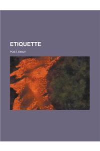 Etiquette