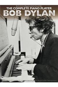 Complete Piano Player: Bob Dylan
