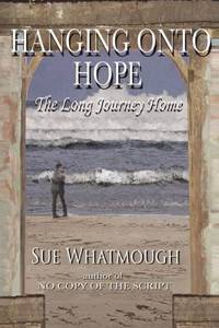 HANGING ONTO HOPE