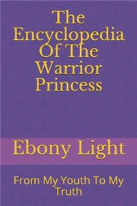 Encyclopedia Of The Warrior Princess