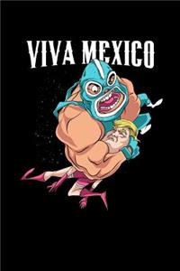 Viva Mexico