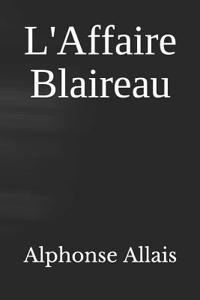 L'Affaire Blaireau