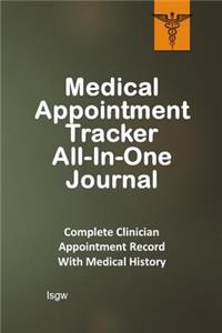 Medical Appointment Tracker All-In-One Journal