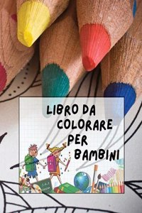 Libro Da Colorare Per Bambini