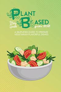 Plant Based Guide 2021