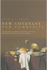 New Covenant, New Community