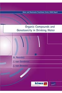 Organic Compounds and Genotoxicity in Drinking Water