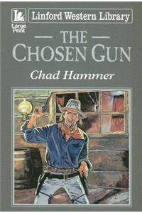 The Chosen Gun