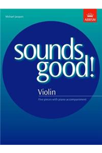 Sounds Good! for Violin