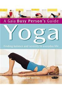 Busy Person'S Guide Yoga