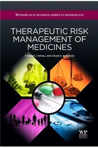 Therapeutic Risk Management of Medicines