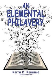 An Elemental Philavery