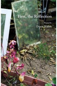 First, the Reflection