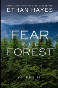 Fear in the Forest