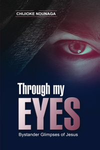 Through My Eyes