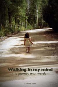 Walking in my mind