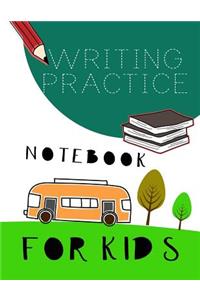 Writing Practice Notebook For Kids