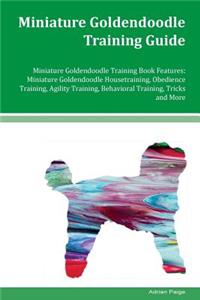 Miniature Goldendoodle Training Guide Miniature Goldendoodle Training Book Features