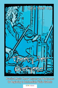 Theory For Everyone! Violin Book 1