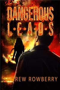 Dangerous Leads