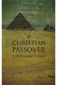Christian Passover Seder & Haggadah