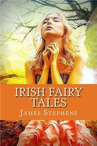 Irish Fairy Tales