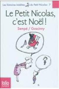 Le Petit Nicolas, c'est Noel ! (Histoires inedites 7)