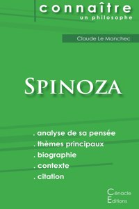 Comprendre Spinoza (analyse complète de sa pensée)