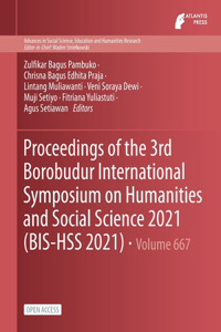 Proceedings of the 3rd Borobudur International Symposium on Humanities and Social Science 2021 (BIS-HSS 2021)