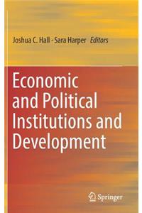 Economic and Political Institutions and Development