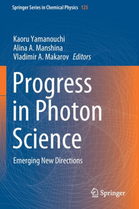 Progress in Photon Science