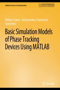 Basic Simulation Models of Phase Tracking Devices Using MATLAB