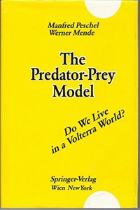 The Predator-Prey Model: Do We Live in a Volterra World?