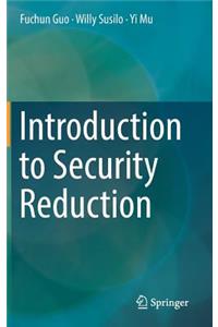 Introduction to Security Reduction