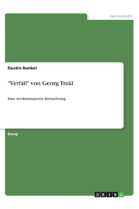 Verfall von Georg Trakl