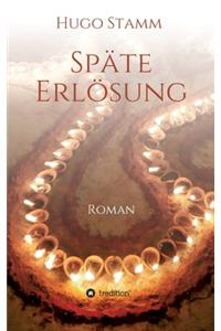 Späte Erlösung