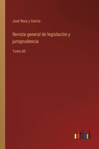 Revista general de legislación y jurisprudencia