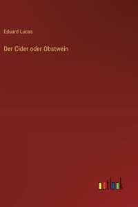 Cider oder Obstwein