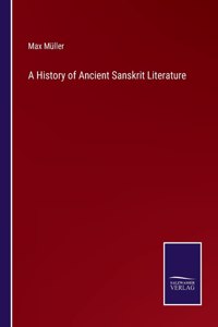 History of Ancient Sanskrit Literature