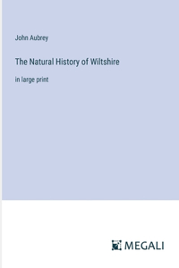 Natural History of Wiltshire