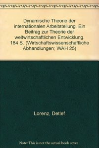 Dynamische Theorie Der Internationalen Arbeitsteilung