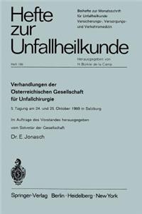 Verhandlungen Der Österreichischen Gesellschaft Für Unfallchirurgie