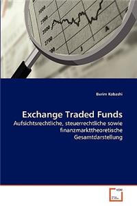 Exchange Traded Funds