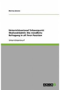 Unterrichtsentwurf Schwerpunkt Mediendidaktik