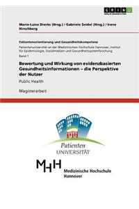 Bewertung und Wirkung von evidenzbasierten Gesundheitsinformationen - die Perspektive der Nutzer