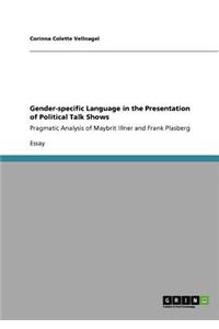 Gender-Specific Language in the Presentation of Political Talk Shows